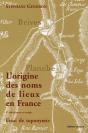 L'Origine Des Noms De Lieux En France - Preview