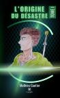 L'Origine Du Désastre Tome 1 - Preview