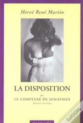 L'Origine Du Monde - T03 - La Disposition - Ou Le Complexe De Jonathan