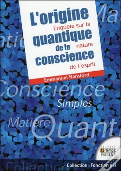 Capa do artigo L'Origine Quantique De La Conscience ; Enquête Sur La Nature De L'Esprit