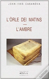 L'Orle Dei Matins ; L'Ambre