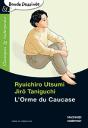 L'Orme Du Caucase - Preview