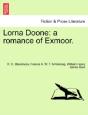 Lorna Doone: A Romance Of Exmoor. - Preview