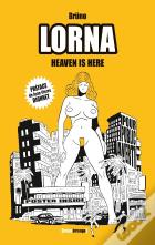 Lorna : Heaven Is Here