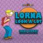 Lorna Look A Lot - Preview