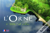 L'Orne À Tire-D'Aile