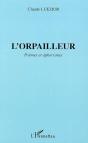 L'Orpailleur - Poemes Et Aphorismes - Preview
