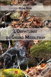 L'Orphelinat Du Grand Middleway