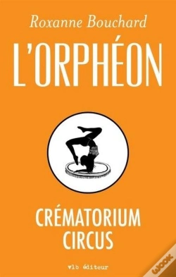 Capa do artigo L'Orpheon Crematorium Circus