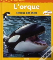 L'Orque, Terreur Des Mers