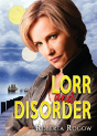 Lorr And Disorder - Preview