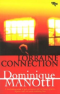 Lorraine Connection - Preview