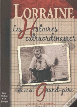 Capa do artigo Lorraine Histoires Extraodinaires De Mon Grand-Père