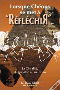 Capa do artigo Lorsque Cheops Se Met A Reflechir - La Chiralite
