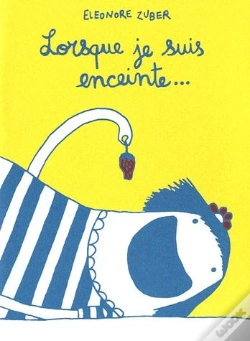 Capa do artigo Lorsque Je Suis Enceinte...