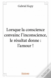 Capa do artigo Lorsque La Conscience Convainc L?Inconscience, Le Resultat Donne : L