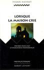 Lorsque La Maison Crie ; Tensions Familiales Et Phénomènes Paranormaux - Preview