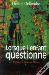 Lorsque L'Enfant Questionne