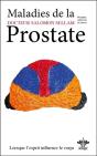 Lorsque L'Esprit Influence Le Corps ; Les Maladies De La Prostate - Preview