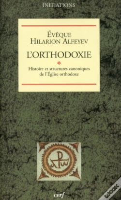 Capa do artigo L'Orthodoxie ; Histoire Et Structures Canoniques De L'Église Orthodoxe
