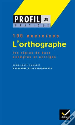 Capa do artigo L'Orthographe ; 100 Exercices