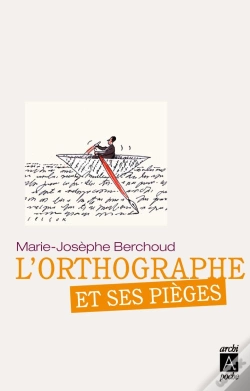 Capa do artigo L'Orthographe Et Ses Pièges
