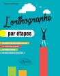 L'Orthographe Par Étapes - Preview