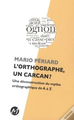 Capa do artigo L'Orthographe, Un Carcan?