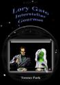 Lory Gato, Interstellar Gourmet - Preview