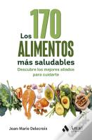 Los 170 Alimentos Mas Saludables