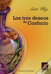 Los 3 Deseos De Confucio  