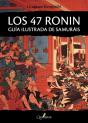 Los 47 Ronin. Guía Ilustrada De Samuráis - Preview