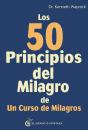 Los 50 Principios Del Milagro De Un Curso De Milagros - Preview