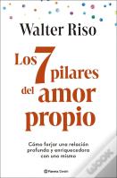Los 7 Pilares Del Amor Propio