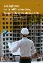 Los Agentes De La Edificacion Hoy, 25 Años Despues De La Loe - Preview