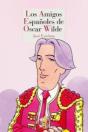 Los Amigos Españoles De Oscar Wilde - Preview