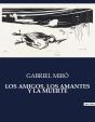 Los Amigos Los Amantes Y Muerte - . - Preview