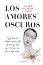 Los Amores Oscuros - Preview