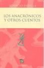 Los Anacronicos Y Otros Cuentos   - Preview