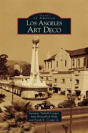 Los Angeles Art Deco - Preview