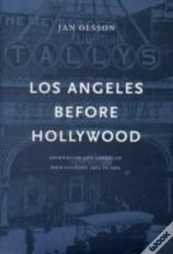 Capa do artigo Los Angeles Before Hollywood