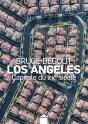 Los Angeles, Capitale Du Xxe Siècle - Preview