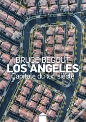 Capa do artigo Los Angeles, Capitale Du Xxe Siècle