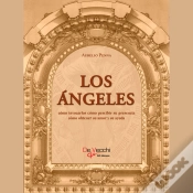 Capa do artigo Los Ángeles. Cómo Invocarlos Cómo Percibir Su Presencia Cómo Obtener Su Amor Y Su Ayuda