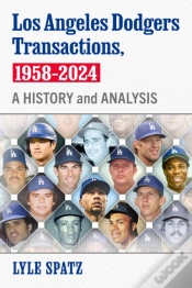 Capa do artigo Los Angeles Dodgers Transactions, 1958-2024