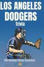 Los Angeles Dodgers Trivia 500 Multiple Choice Questions - Preview