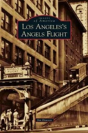 Los Angeles'S Angels Flight - Preview