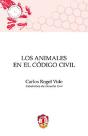 Los Animales En El Código Civil - Preview
