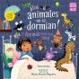 Los Animales No Se Dormian / The Animals Would Not Sleep (Spanish Bilingual Edition) - Preview