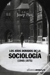 Capa do artigo Los Años Dorados De La Sociología (1945-1975)